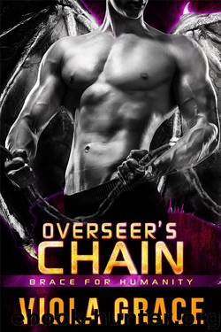 Overseer's Chain by Viola Grace