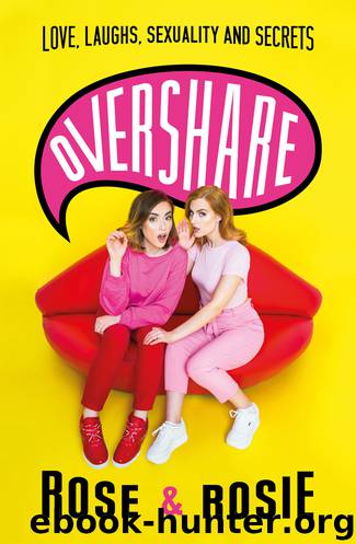 Overshare by Rose Ellen Dix & Rosie Spaughton
