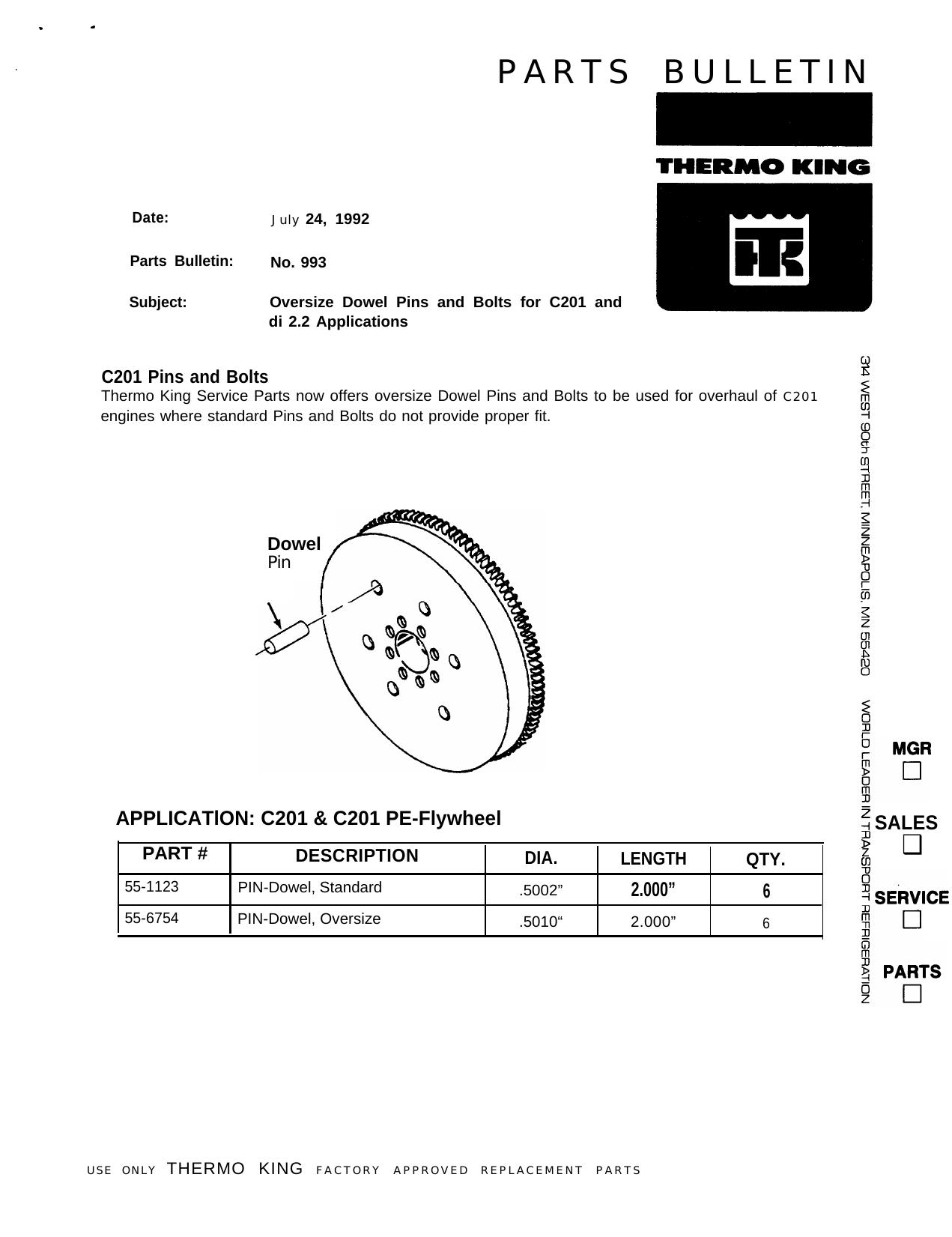 Oversize Dowel Pins and Bolts for C201 and di 2.2 Applications by Thermo King Service