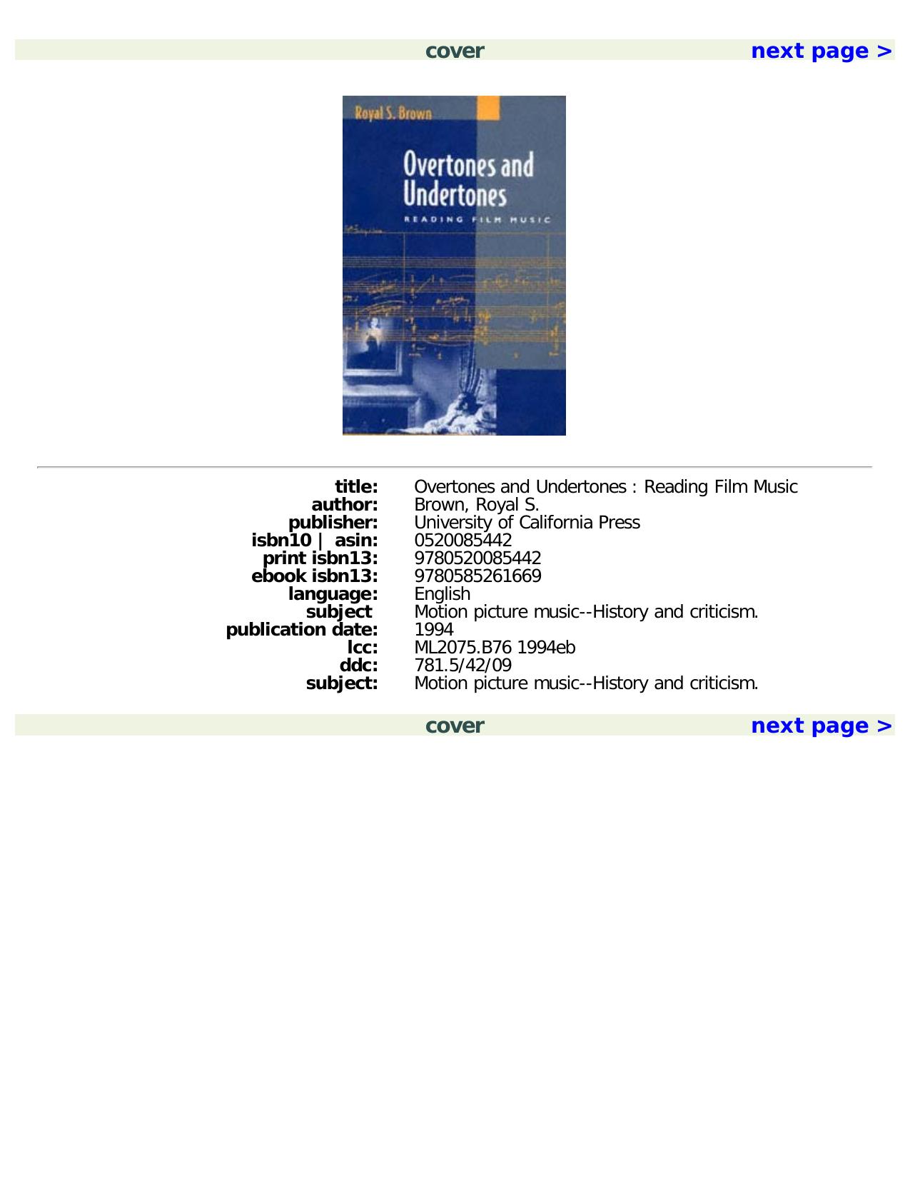 Overtones and Undertones: Reading Film Music by Royal S. Brown