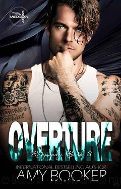 Overture: An Enemies-to-Lovers Rockstar Romance (Rhapsody Series, #3) by Amy Booker