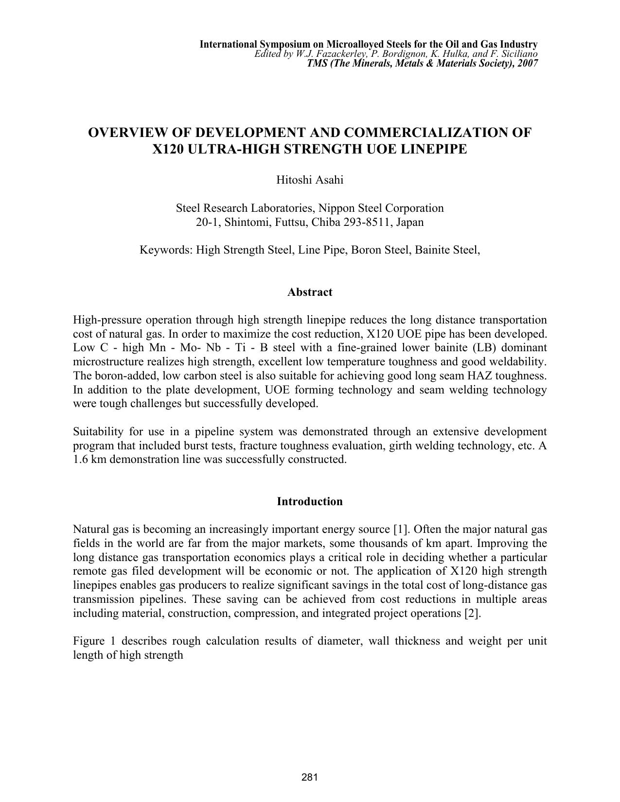 Overview of Development and Commercialization of X120 Ultra-High Strength UOE Linepipe by H. Asahi