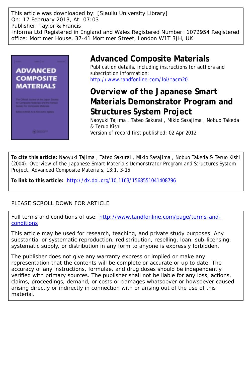 Overview of the Japanese Smart Materials Demonstrator Program and Structures System Project by Naoyuki Tajima Tateo Sakurai Mikio Sasajima Nobuo Takeda & Teruo Kishi