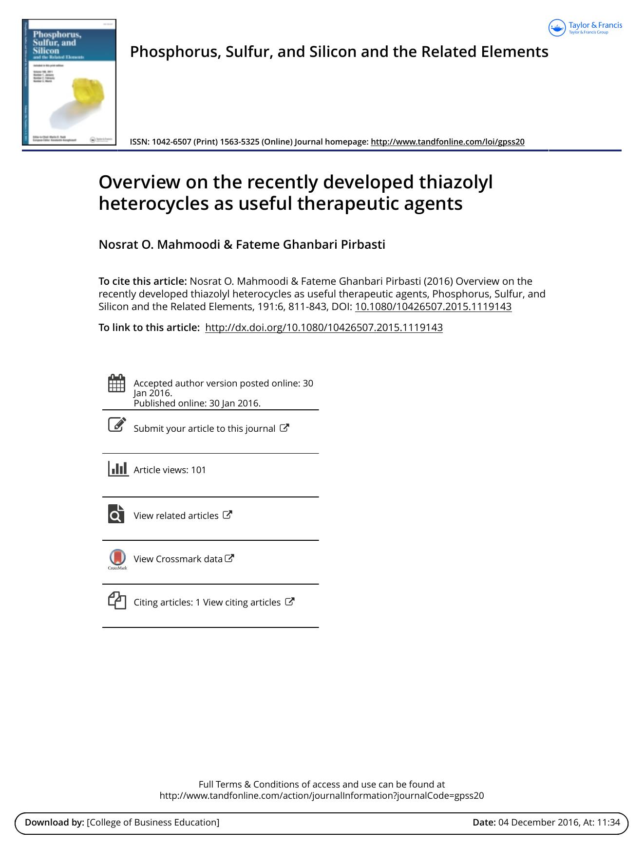 Overview on the recently developed thiazolyl heterocycles as useful therapeutic agents by Nosrat O. Mahmoodi & Fateme Ghanbari Pirbasti