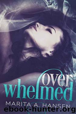 Overwhelmed by Marita A. Hansen