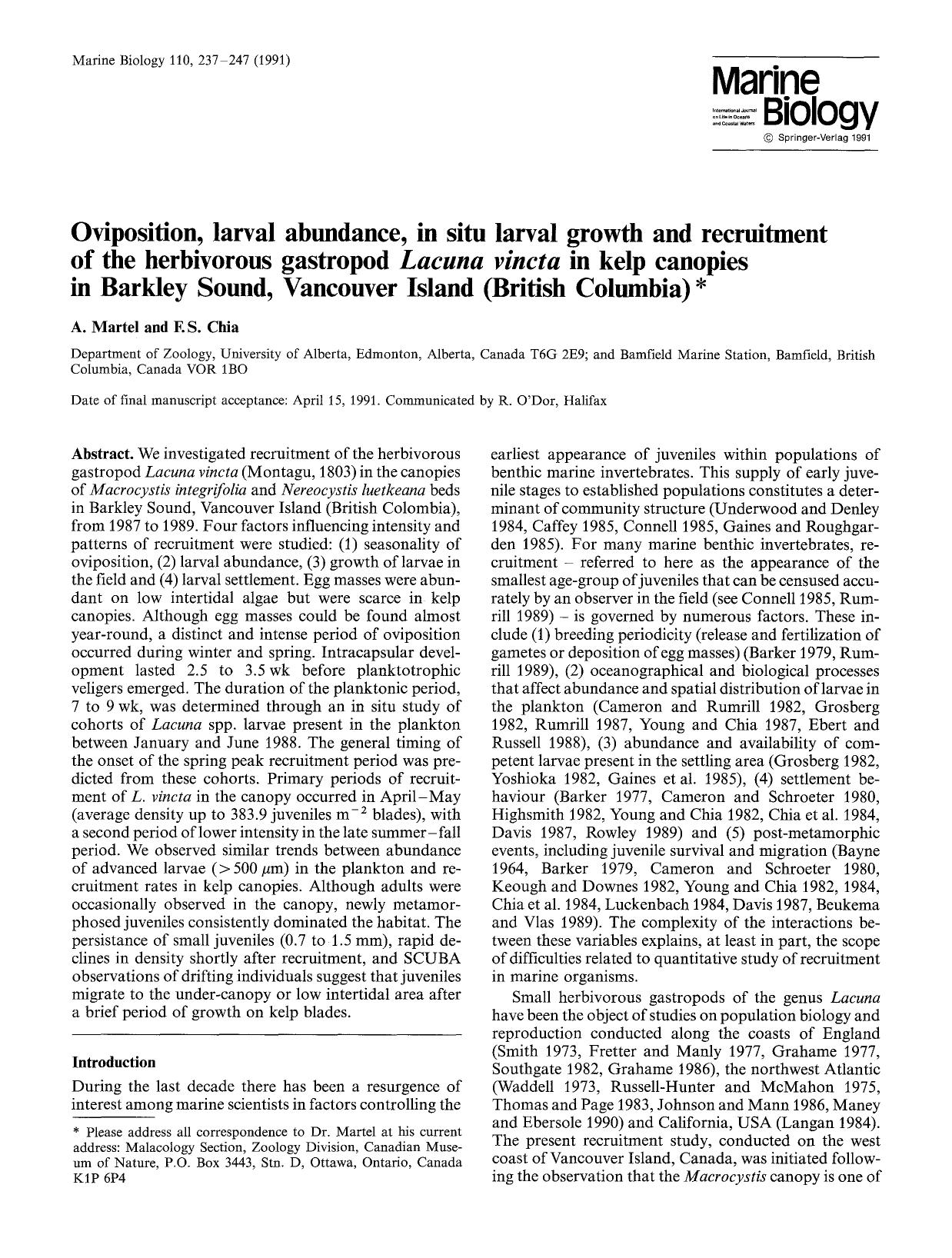 Oviposition, larval abundance, in situ larval growth and recruitment of the herbivorous gastropod <Emphasis Type="Italic">Lacuna vincta <Emphasis> in kelp canopies in Barkley Sound by Unknown