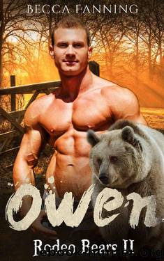 Owen (BBW Western Bear Shifter Romance) (Rodeo Bears Book 2) by Becca Fanning