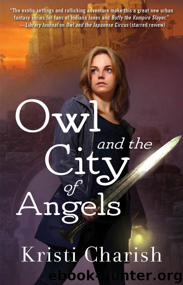 Owl and the City of Angels by Kristi Charish
