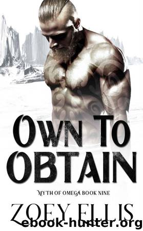 Own To Obtain by Zoey Ellis