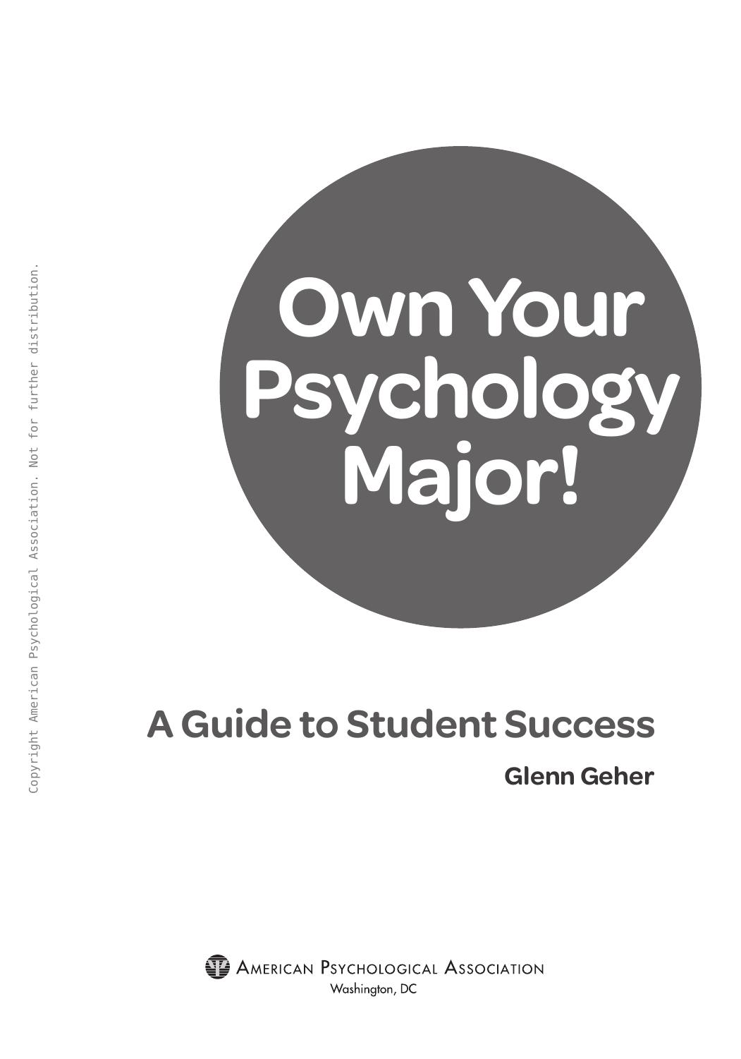 Own Your Psychology Major!: A Guide to Student Success by Glenn Geher PhD