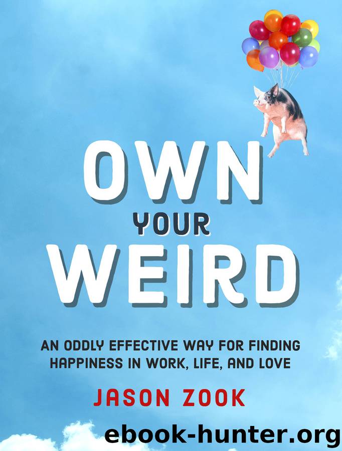 Own Your Weird by Jason Zook