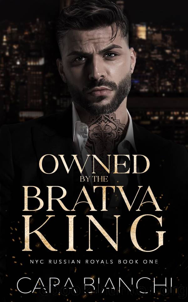 Owned By The Bratva King: A dark mafia romance by Cara Bianchi