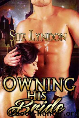 Owning His Bride by Sue Lyndon