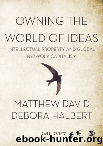 Owning the World of Ideas by Matthew David Debora Halbert
