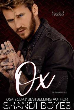 Ox (The Italian Cartel Book 7) by Shandi Boyes