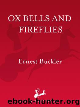 Oxbells and Fireflies by Ernest Buckler