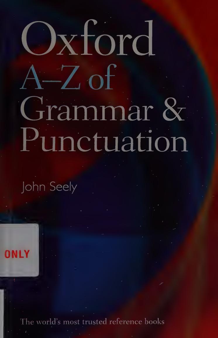 Oxford A-Z of Grammar and Punctuation by John Seely