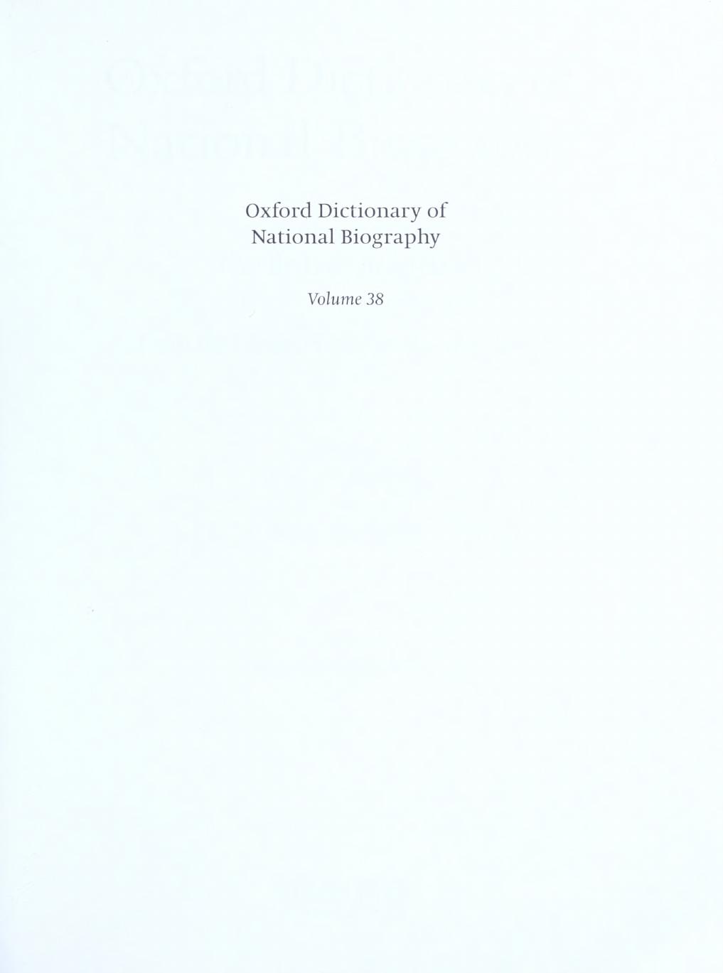 Oxford Dictionary of National Biography - volume 38 MeyrickâMorande by Brian Harrison & H. C. G. Matthew