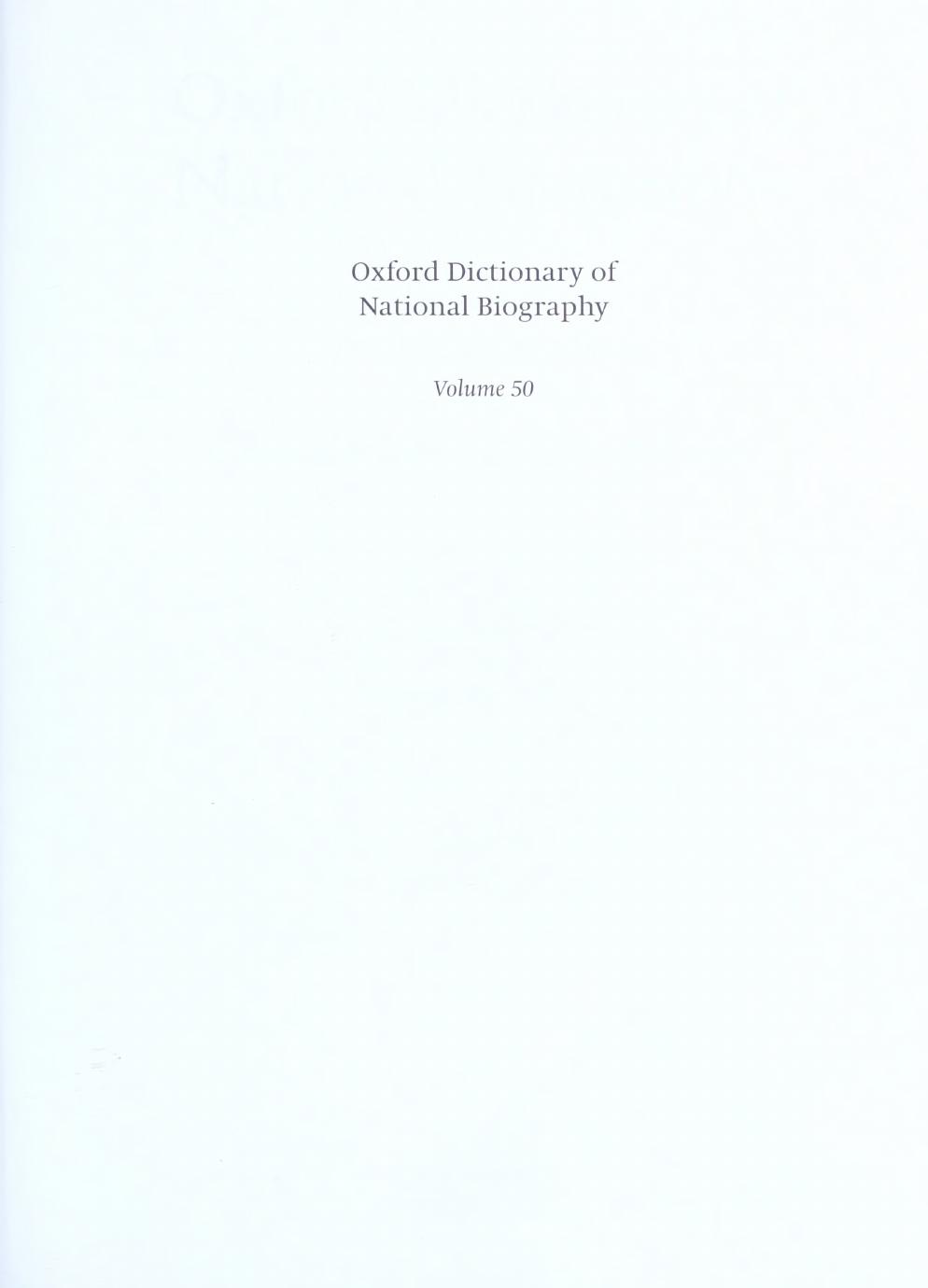 Oxford Dictionary of National Biography - volume 50 SharpâSmiles by Brian Harrison & H. C. G. Matthew