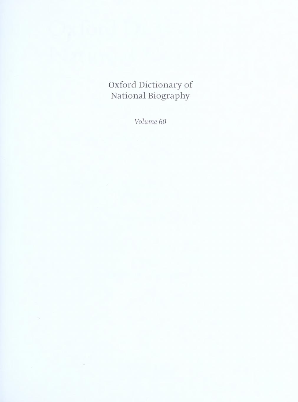 Oxford Dictionary of National Biography - volume 60 (WolmarkâZuylestein) by Crian Harrison H. C. G. Matthew
