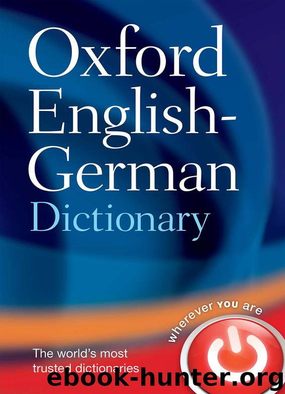 Oxford English - German Dictionary by Oxford University Press