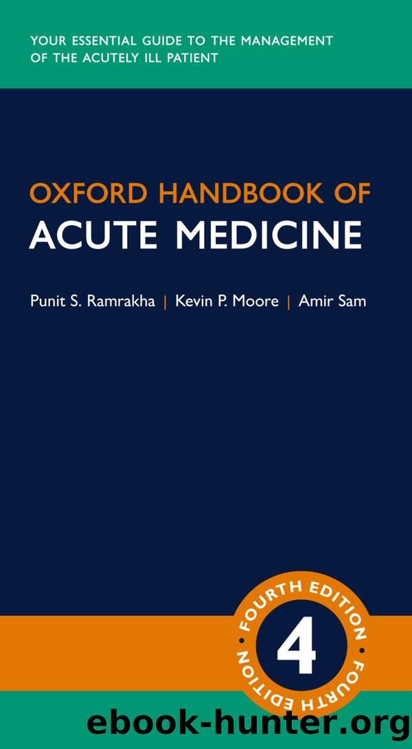 Oxford Handbook of Acute Medicine (9780192523822) by Ramrakha Punit; Moore Kevin; Sam Amir