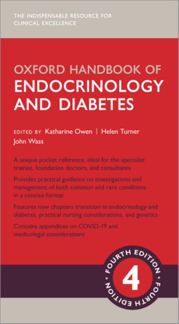 Oxford Handbook of Endocrinology and Diabetes by Katharine Owen Helen Turner Professor John Wass