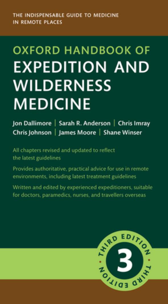 Oxford Handbook of Expedition and Wilderness Medicine (Oxford Medical Handbooks) [Team-IRA] by unknow