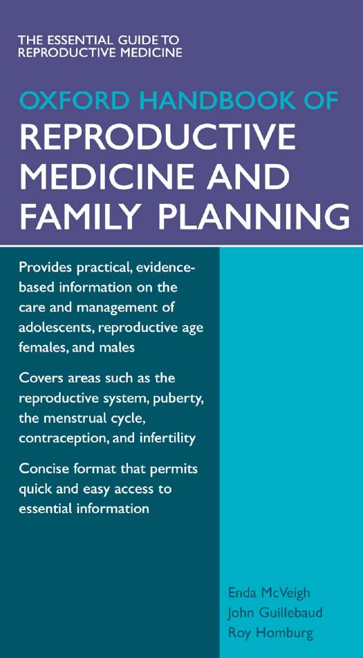 Oxford Handbook of Reproductive Medicine and Family Planning by Enda McVeigh Roy Homburg John Guillebaud