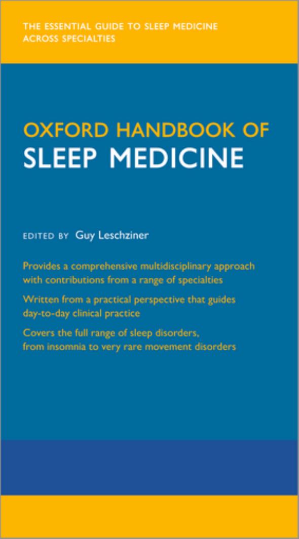 Oxford Handbook of Sleep Medicine by Guy Leschziner