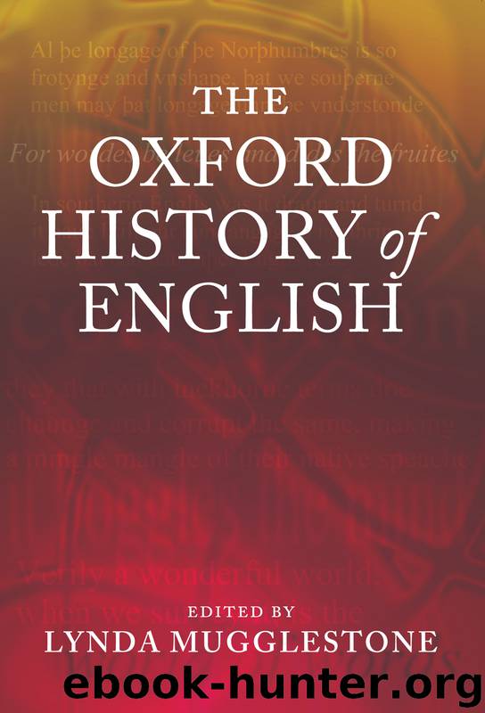 Oxford History of English by Mugglestone Lynda;