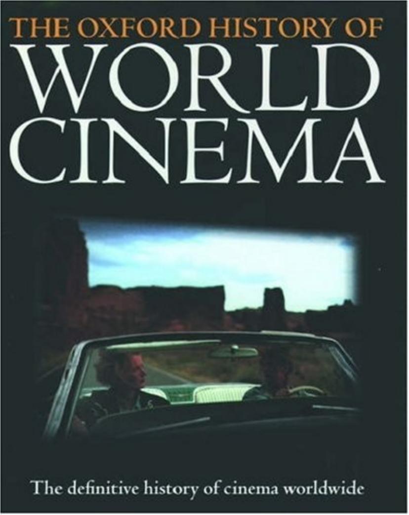 Oxford History of World Cinema by Geoffrey Nowell-Smith