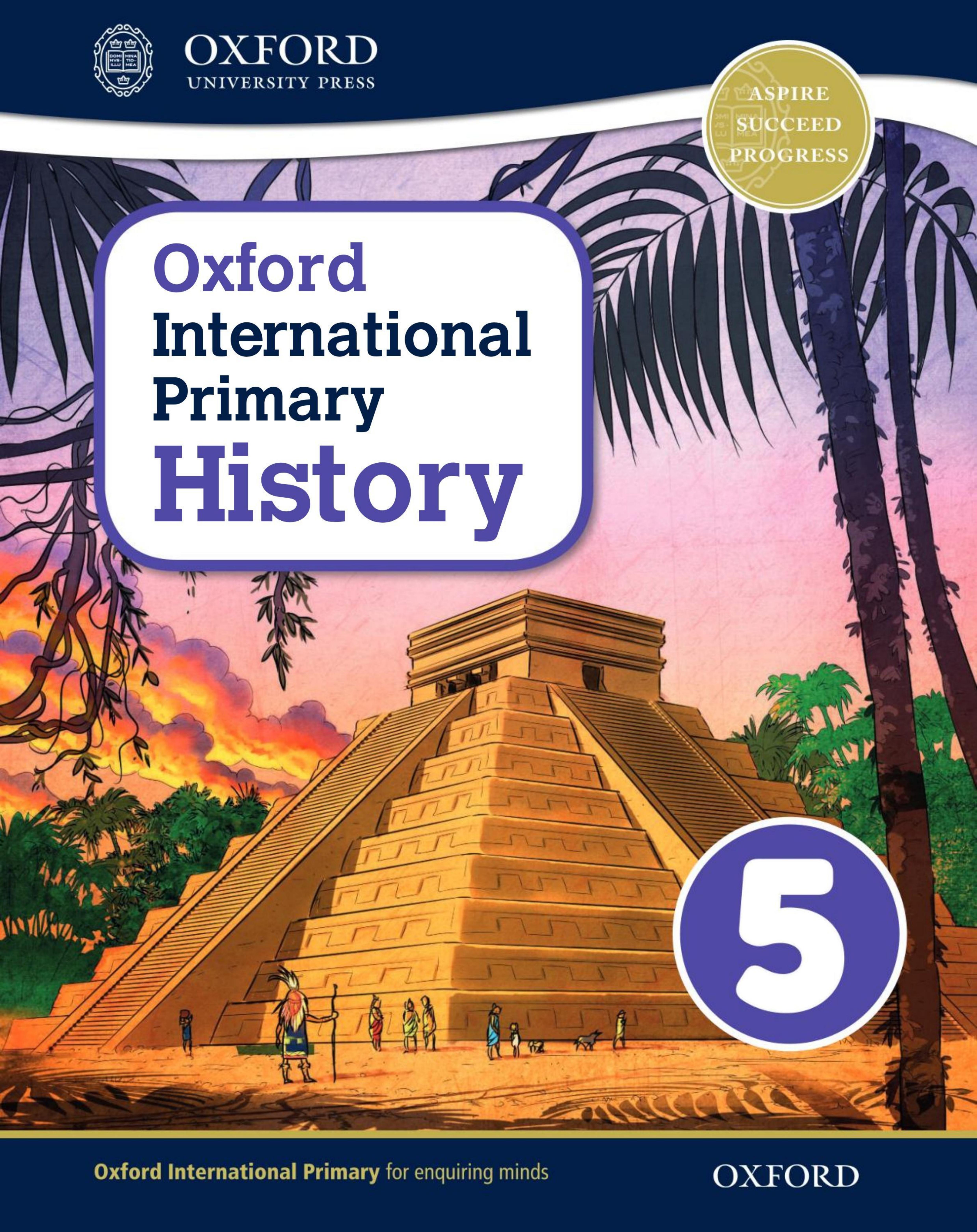 Oxford International Primary History Student Book 5 by Helen Crawford