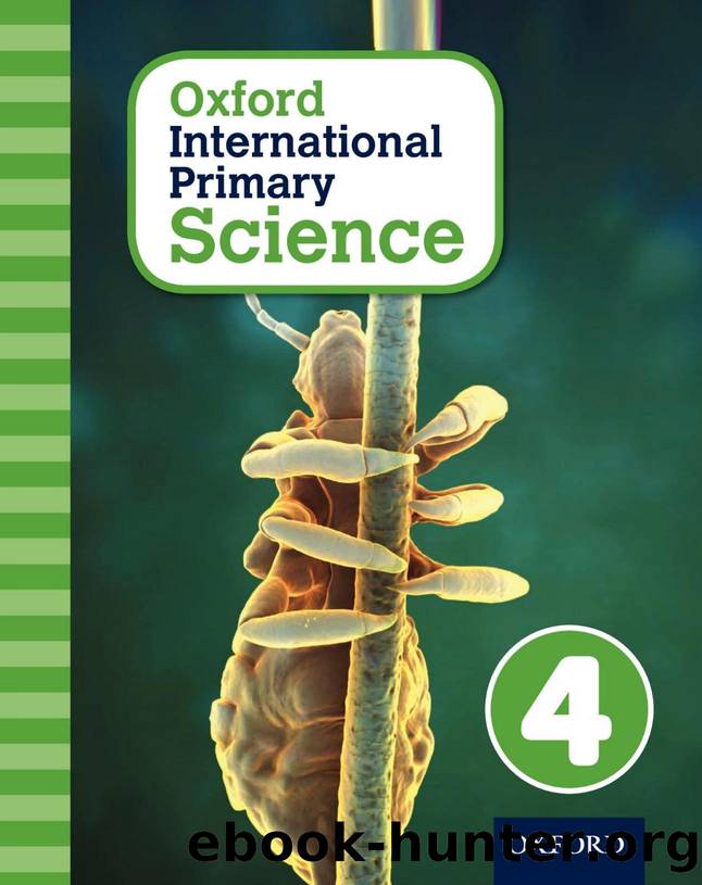 Oxford International Primary Science 4 by Unknown