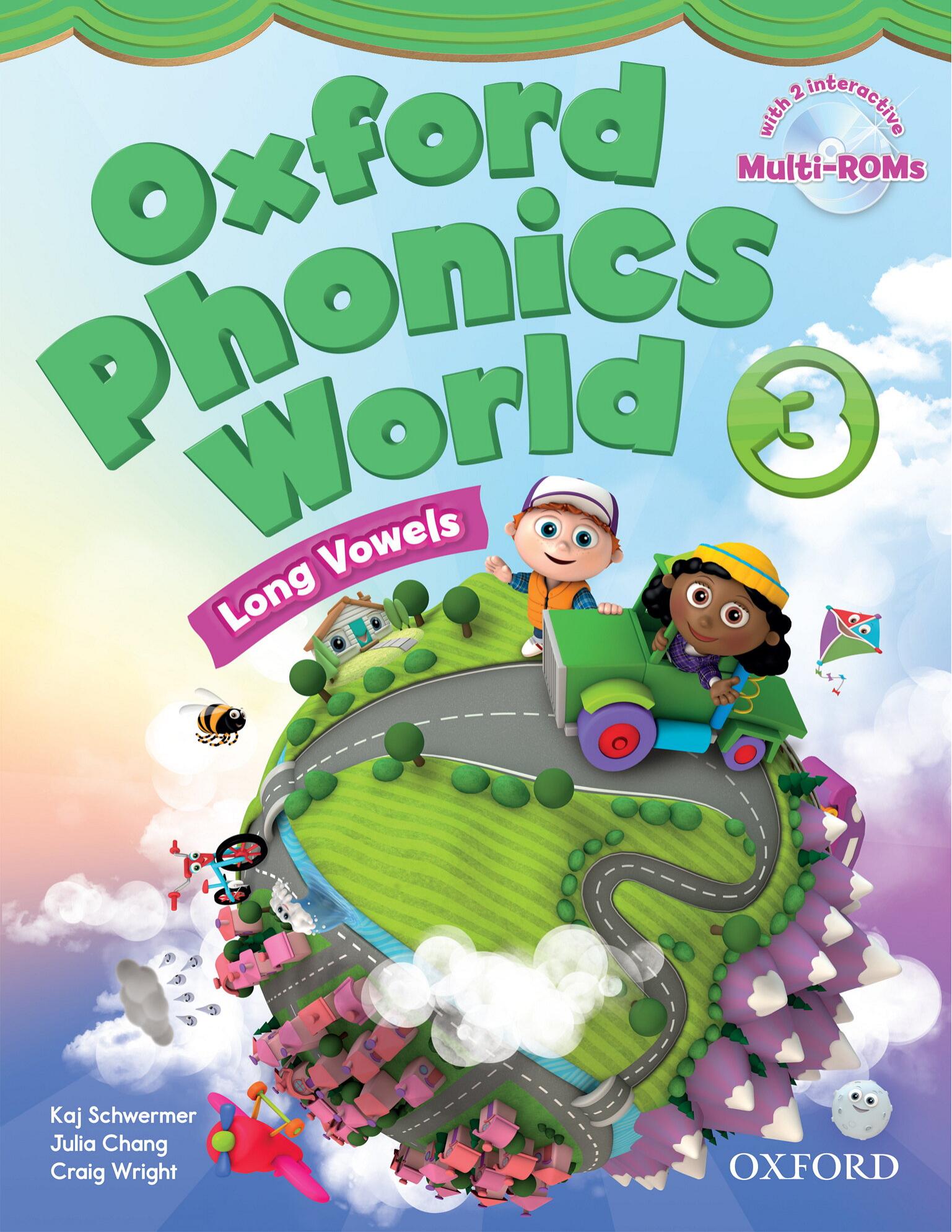 Oxford Phonics World 3 Student Book by Schwermer Kaj Chang Julia Wright Craig