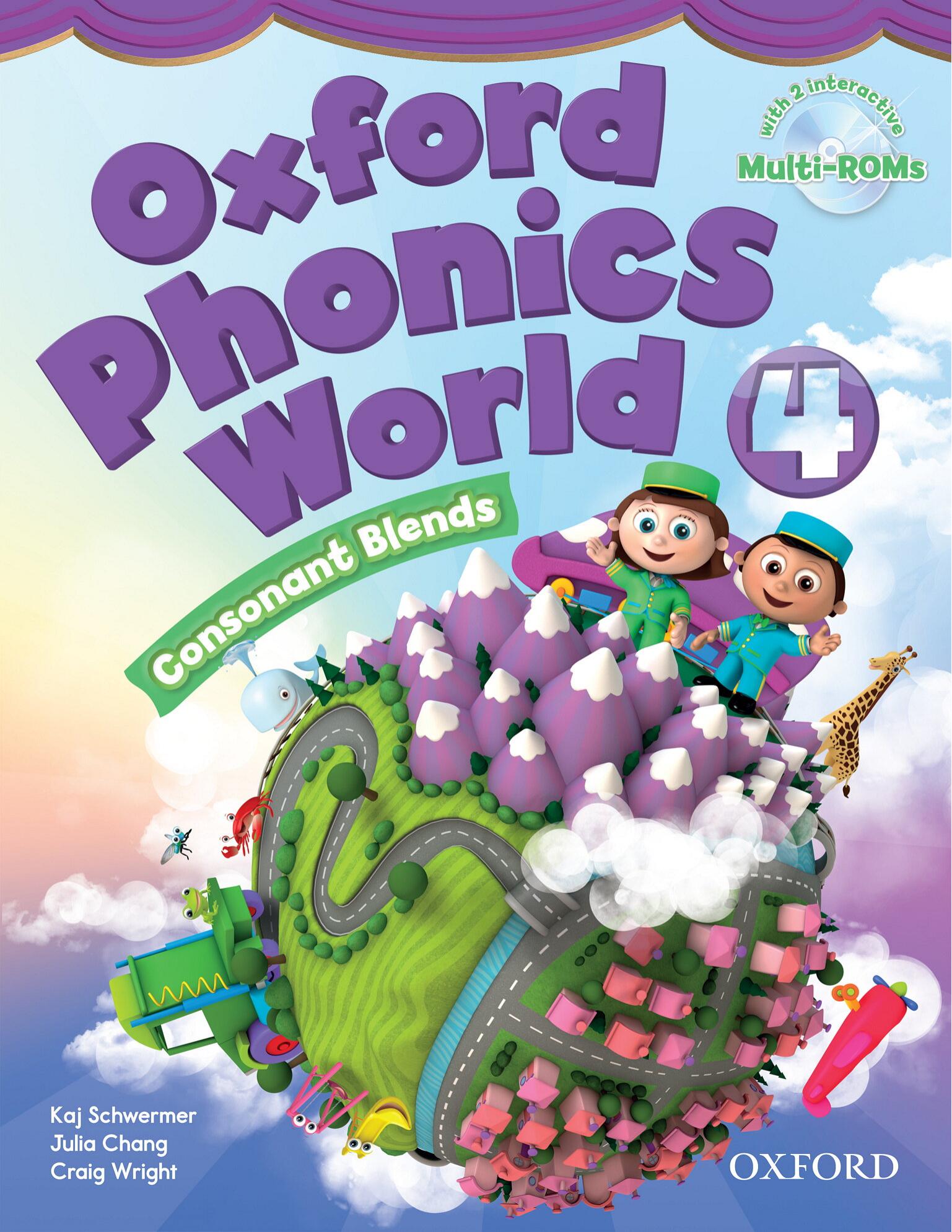 Oxford Phonics World 4 Student Book by Schwermer Kaj Chang Julia Wright Craig