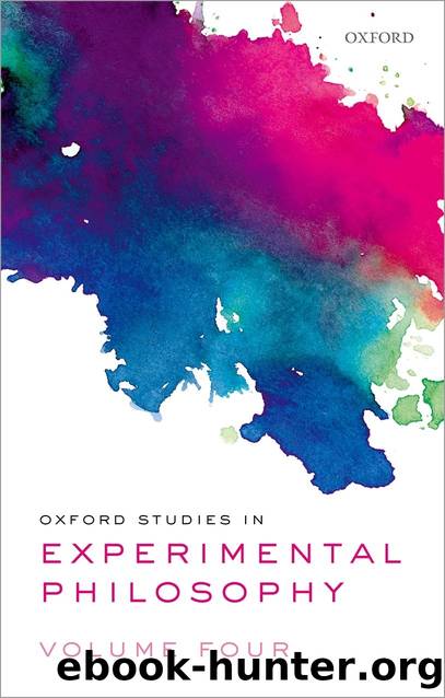 Oxford Studies in Experimental Philosophy, Volume 4 by Tania Lombrozo & Joshua Knobe & Shaun Nichols