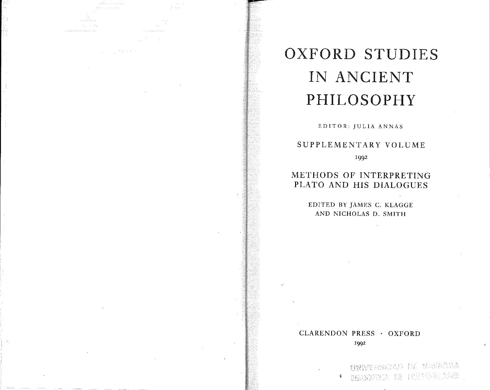 Oxford Studies in ancient philosophy, supplementary volume; Methods of interpreting Plato and his dialogues by J. Klagge N. Smith
