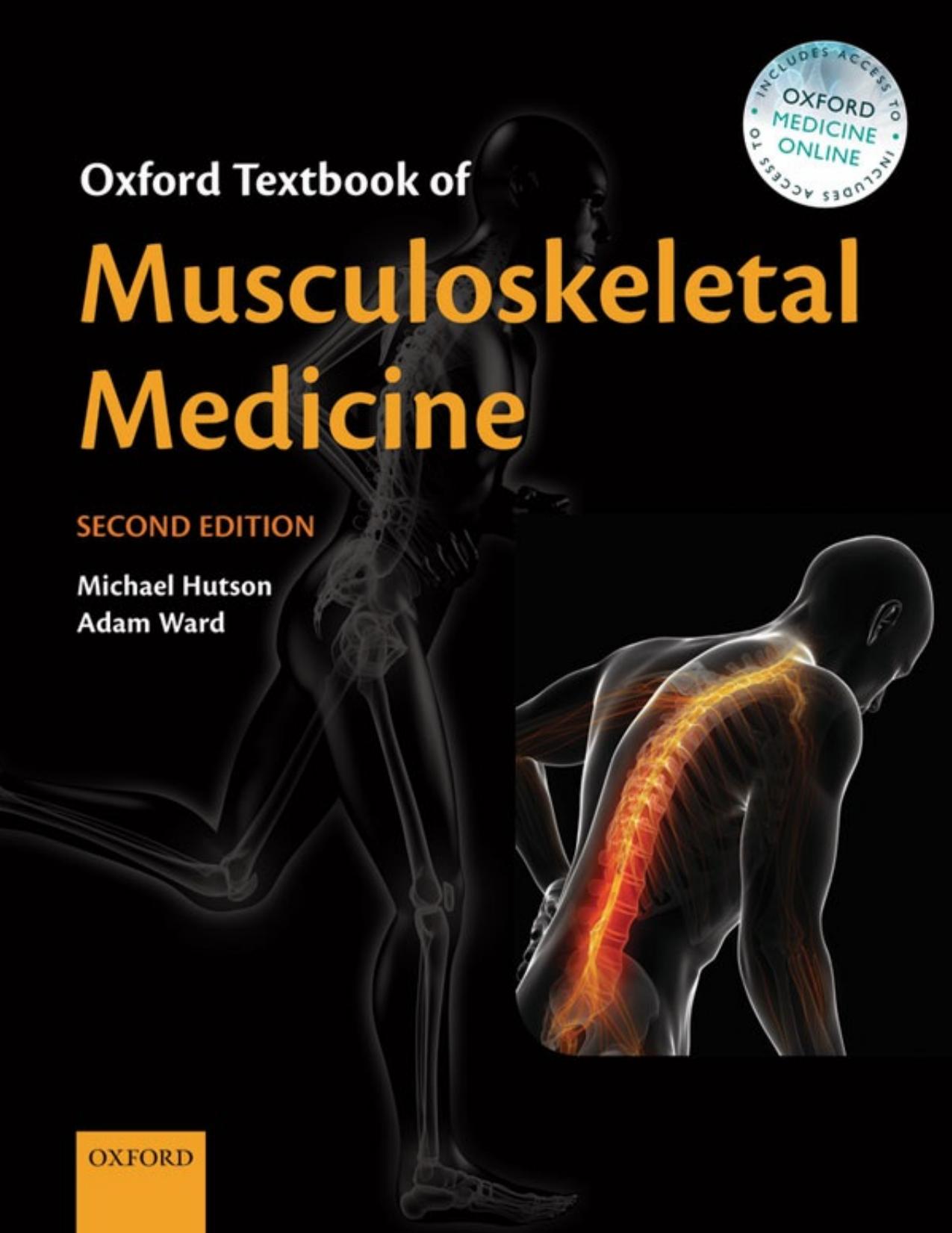 Oxford Textbook of Musculoskeletal Medicine by Michael Hutson; Adam Ward