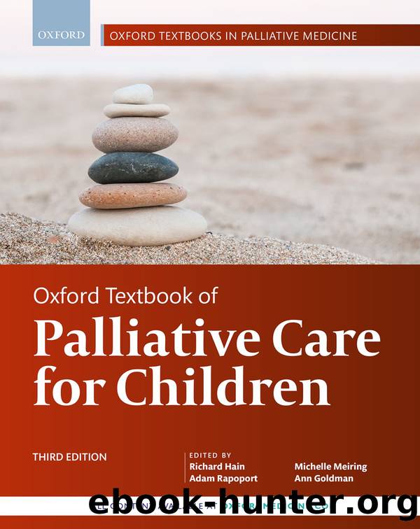 Oxford Textbook of Palliative Care for Children by Hain Richard; Goldman Ann; Rapoport Adam