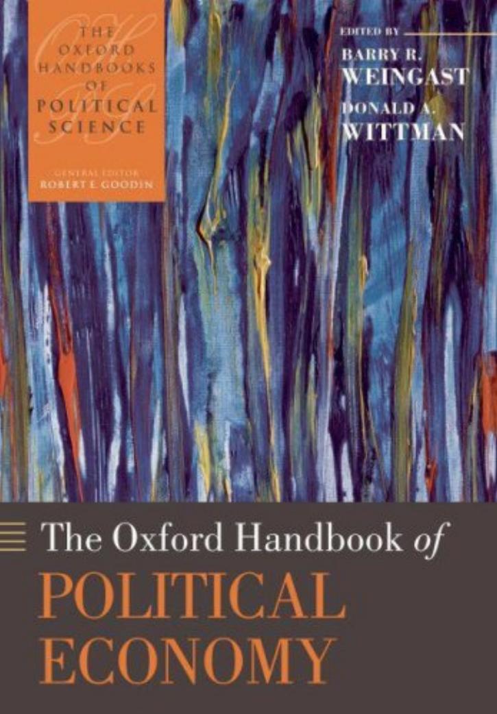 Oxford The Oxford Handbook Of Political Economy by Barry R. Weingast Donald A. Wittman