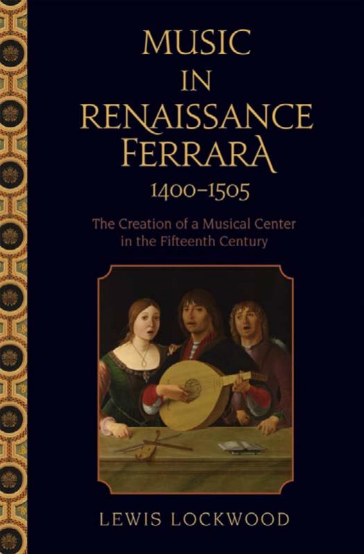 Oxford University Press Music in Renaissance Ferrara 1400-1505, The Creation of a Musical Center in the 15th Century (2009) by Unknown