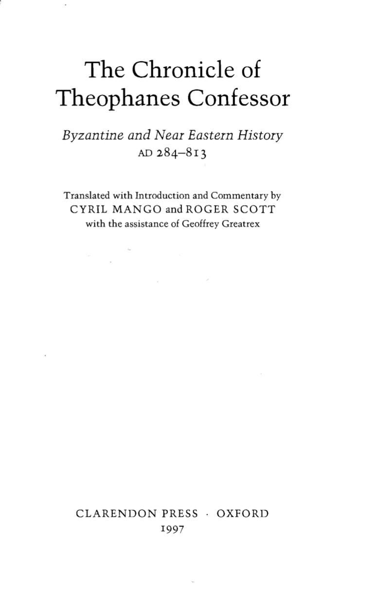 Oxford University Press The Chronicle of Theophanes Confessor, Byzantine and Near Eastern History 284-813 (1997) (Scan, OCR) by Unknown