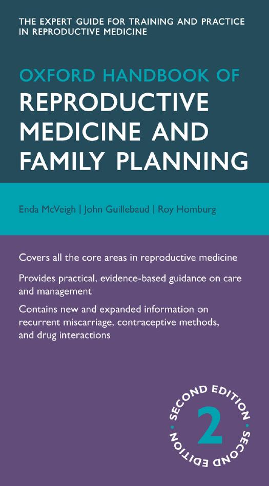 Oxford handbook of reproductive medicine and family planning by McVeigh Enda; Homburg Roy; Guillebaud John