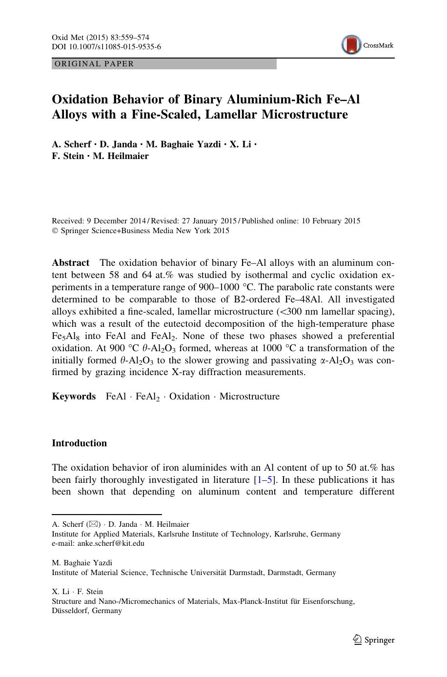 Oxidation Behavior of Binary Aluminium-Rich FeâAl Alloys with a Fine-Scaled, Lamellar Microstructure by A. Scherf & D. Janda & M. Baghaie Yazdi & X. Li & F. Stein & M. Heilmaier