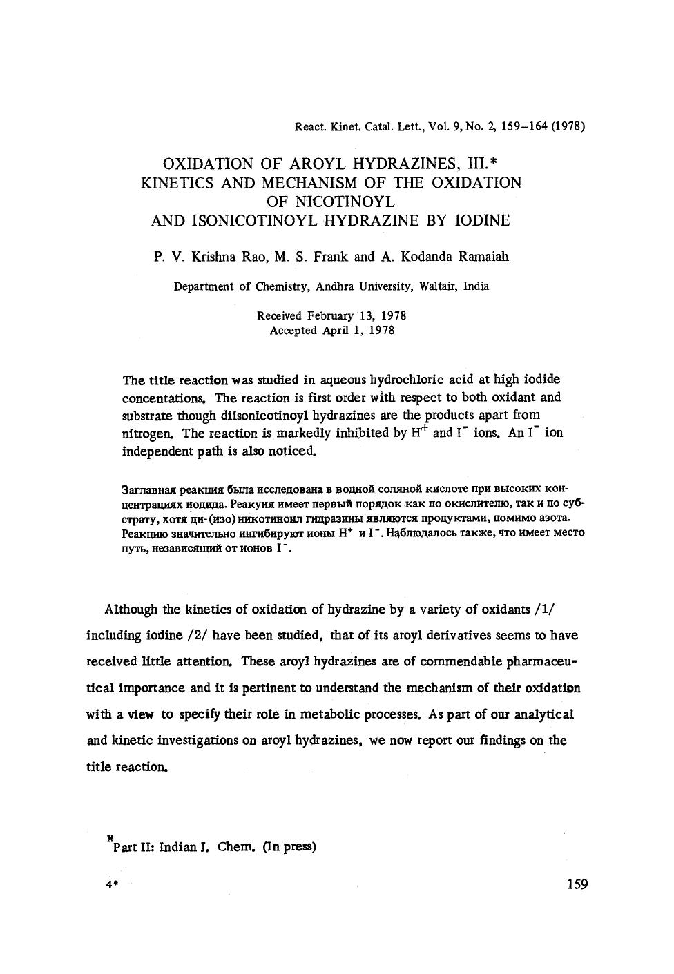 Oxidation of aroyl hydrazines, III. Kinetics and mechanism of the oxidation of nicotinoyl and isonicotinoyl hydrazine by iodine by Unknown