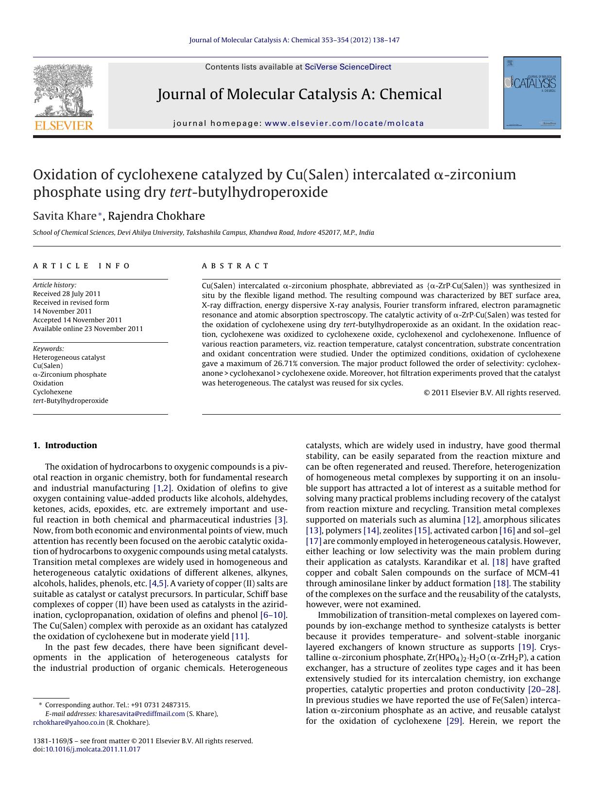 Oxidation of cyclohexene catalyzed by Cu(Salen) intercalated Î±-zirconium phosphate using dry tert-butylhydroperoxide by Savita Khare