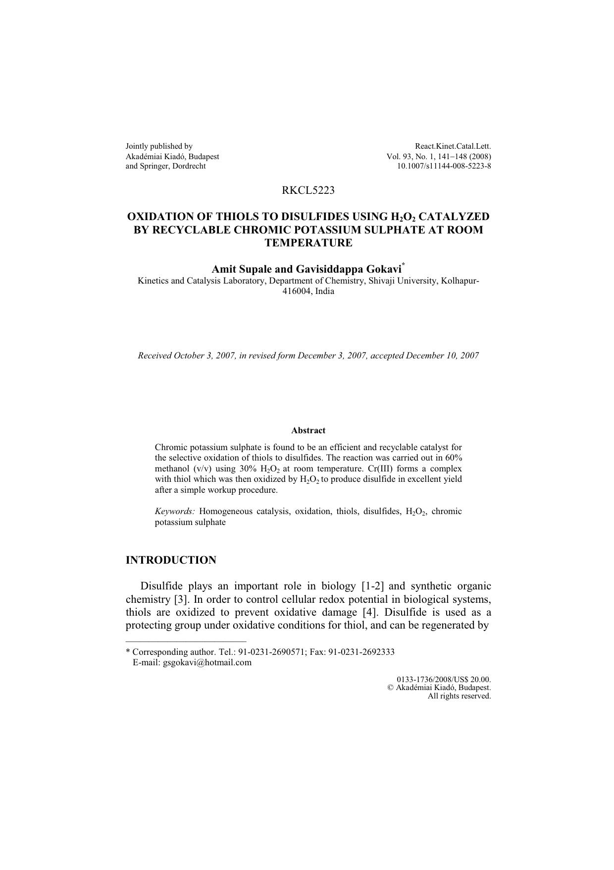 Oxidation of thiols to disulfides using H<Subscript>2<Subscript>O<Subscript>2<Subscript> catalyzed by recyclable chromic potassium sulphate at room temperature by Unknown