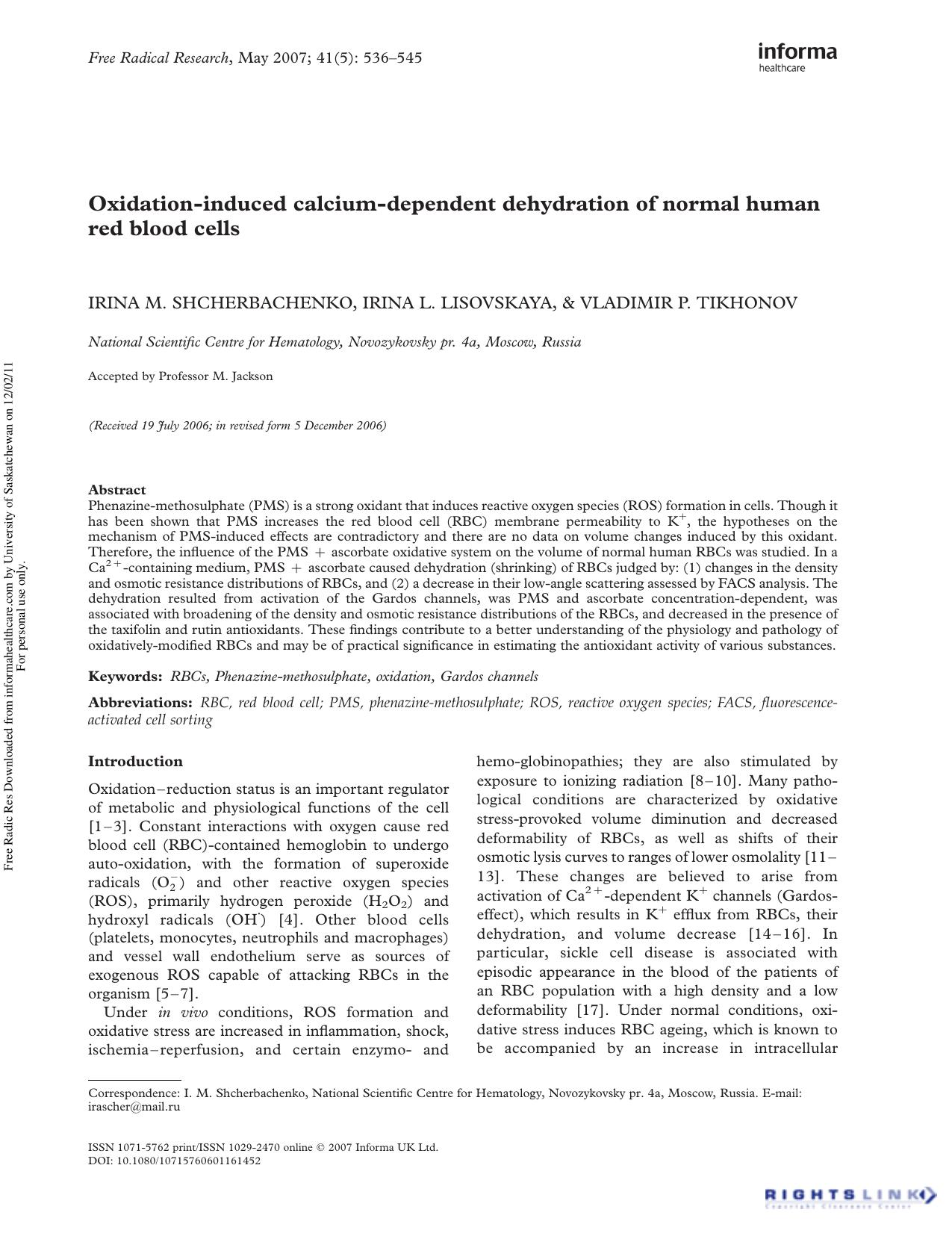 Oxidation-induced calcium-dependent dehydration of normal human red blood cells by Irina M. Shcherbachenko1† Irina L. Lisovskaya1 & Vladimir P. Tikhonov1