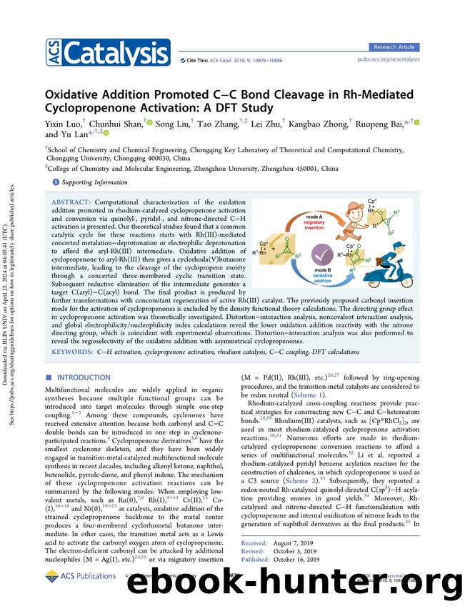 Oxidative Addition Promoted CâC Bond Cleavage in Rh-Mediated Cyclopropenone Activation: A DFT Study by Yixin Luo Chunhui Shan Song Liu Tao Zhang Lei Zhu Kangbao Zhong Ruopeng Bai & Yu Lan